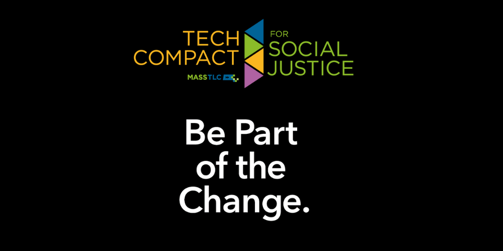 MassTLC's tweet photo. We are proud to announce the Tech Compact for Social Justice. Our industry must reflect the diverse people we serve, and #WeCommit to actions to make that goal a reality. https://t.co/FbAJ9hAl6l #inclusivetech https://t.co/dO3XUztElb