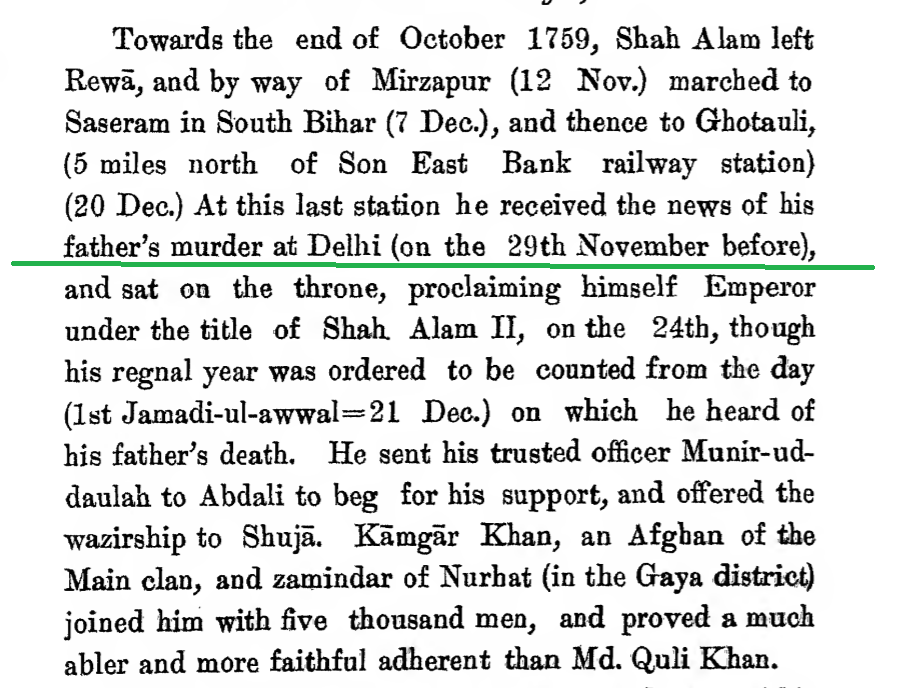 When Alamgir II was been murdered, Shah Alam II had been declared a rebel and expelled out of kingdom. He was living in the eastInfact Shah Alam II did not even know of Alamgir II's murder. He received this news almost a month after the event, when he was a refugee in Bihar
