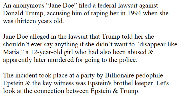 6. These are the elaboration of the child rape allegation from the first picture. Now we look at trump's own creepiness + creep connections.(Sorry, it's all scattered around, but I will link to an organized timeline thread by "presidential penis" at the end)