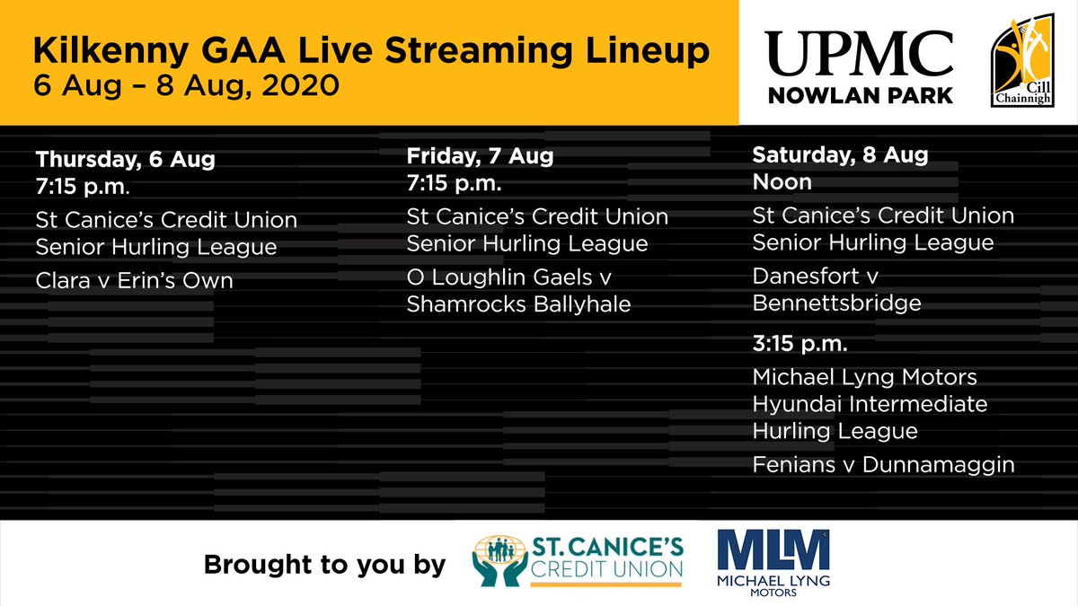 KilkennyCLG's tweet photo. Kilkenny GAA have four games on offer this week via live stream starting with one game on Thursday evening, one on Friday evening and two games on Saturday, all hosted in UPMC Nowlan Park. ⁦@StCanicesCU⁩ ⁦@michaellyngmtrs⁩ ⁦@UPMCinIreland⁩ https://t.co/GyNHL2nc3c