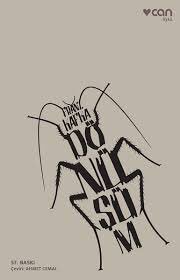 Kafka'nın söylediği ve bizim anladığımız...