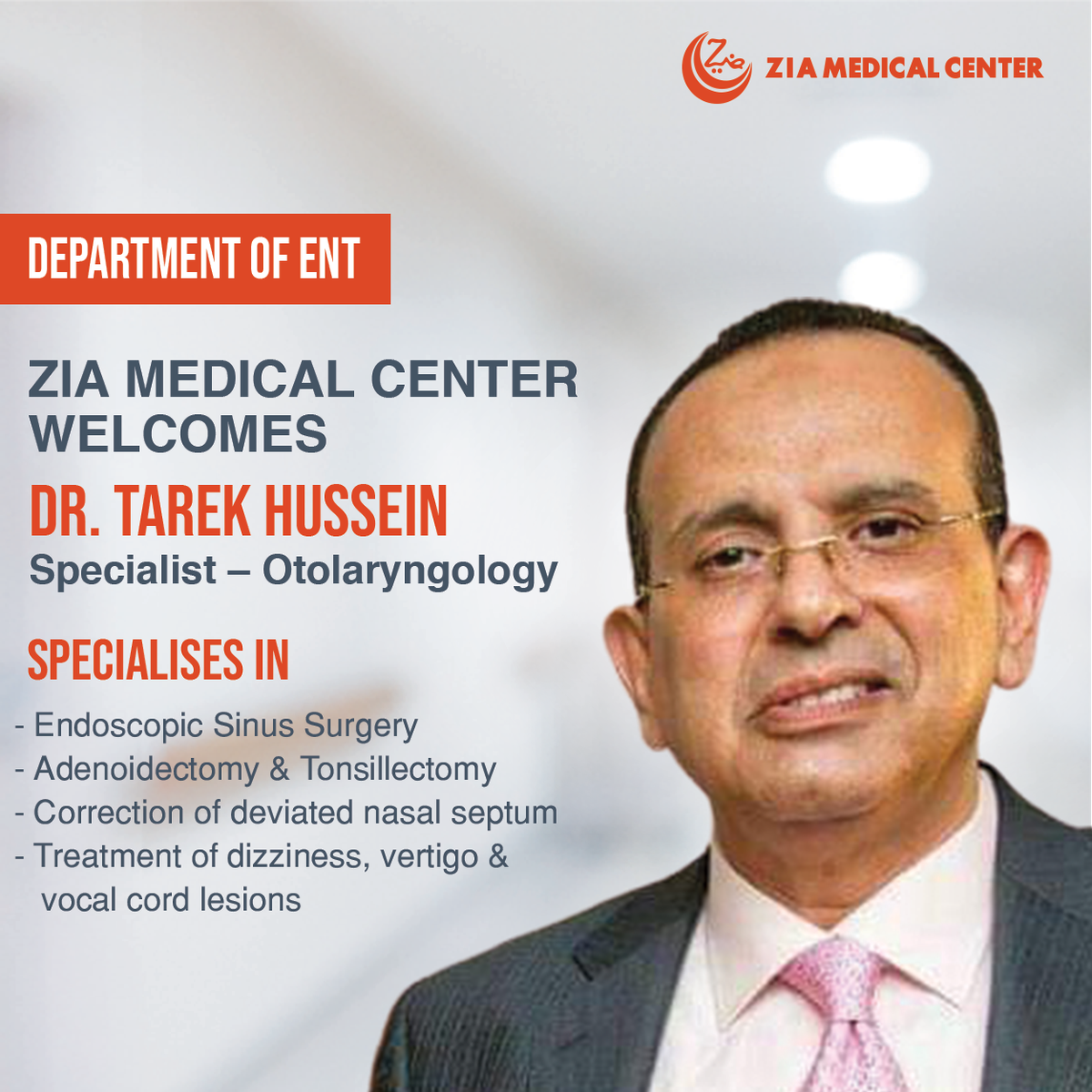 ZiaMedical's tweet photo. ZIA MEDICAL CENTER WELCOMES

Dr. Tarek Hussein
Specialist – Otolaryngology

Specialises In:

- Endoscopic Sinus Surgery
- Adenoidectomy &amp; Tonsillectomy
- Correction of deviated nasal septum
- Treatment of dizziness, vertigo &amp; vocal cord lesions

#ENT #Endoscopic https://t.co/4a2yNtfmFz