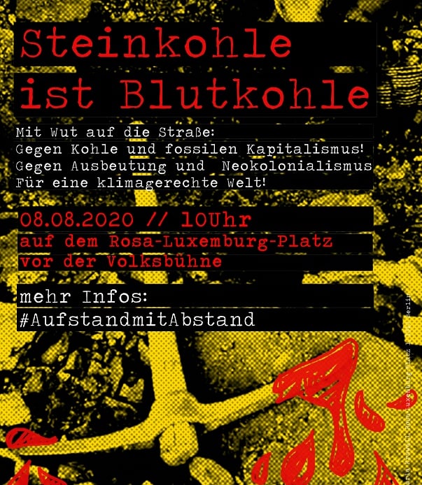 Bild zum Demoaufruf: "Steinkohle ist Blutkohle" in roten Lettern, Spitzhacke im Steinkohletagebau, rote Tropfen daran, symbolisch für das Leid und Unrecht an den Menschen in den Steinkohleexportländern, insbesondere der lokalen Bevölkerung und den Tagebauarbeiter*innen.