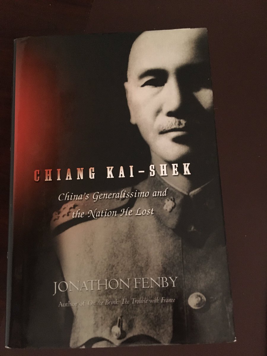 Suggestion for August 3 ... Chiang Kai-shek: China’s Generalissimo and the Nation He Lost (2003) by Jonathon Fenby.