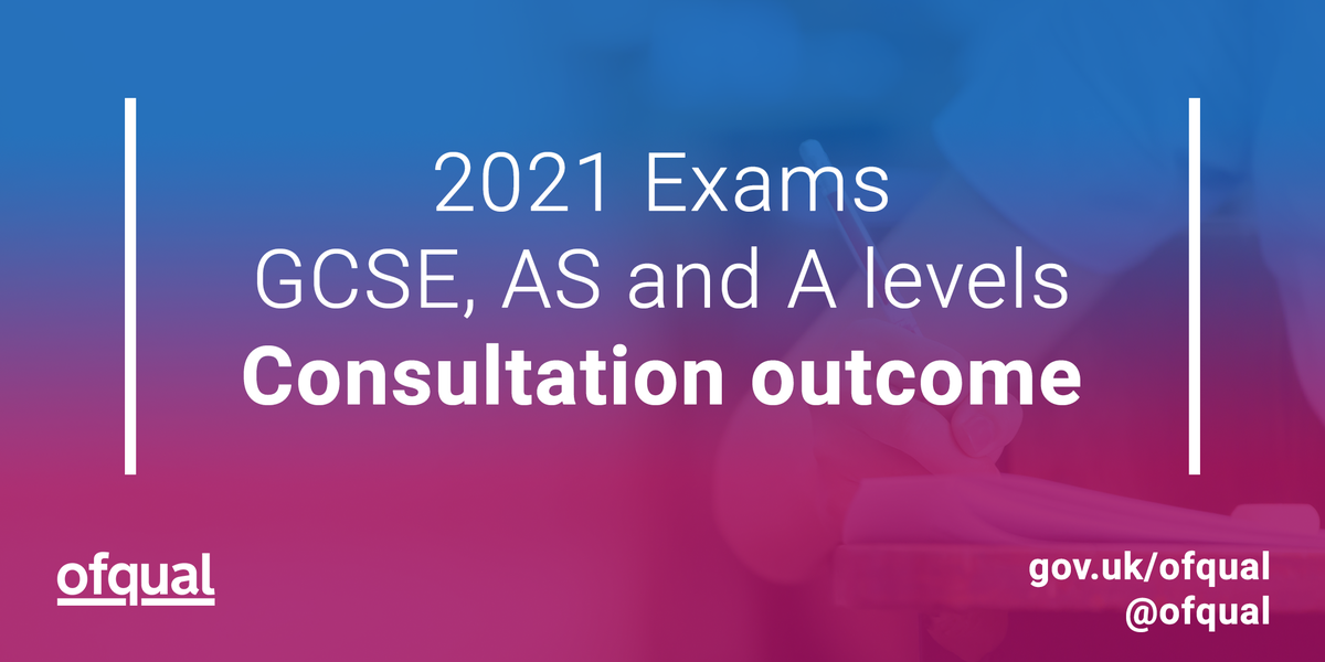 ofqual's tweet photo. We’ve published the outcome of our consultation on GCSE, AS and A levels in 2021, confirming changes which will free up teaching time, reduce pressures on students &amp; allow assessments to be undertaken within current public health restrictions.  https://t.co/eV9TMiaLE9 #Exams2021 https://t.co/sEAeiKCqua
