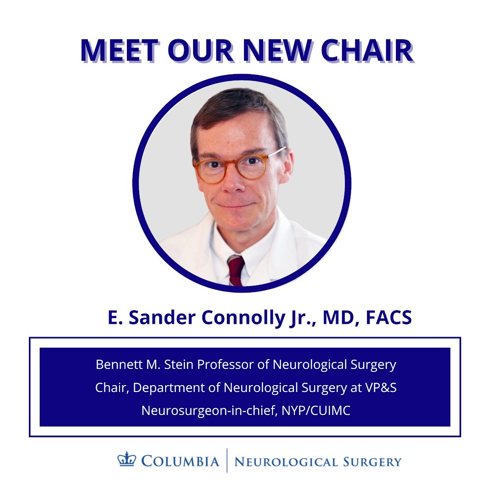 Please join us and congratulate Dr. E. Sander Connolly Jr. as the new chair of the Department of Neurological Surgery <a href="/ColumbiaPS/">Columbia Vagelos College of Physicians & Surgeons</a> <a href="/ColumbiaMed/">Columbia Medicine</a> <a href="/nyphospital/">NewYork-Presbyterian</a> #neurosurgery #leadership