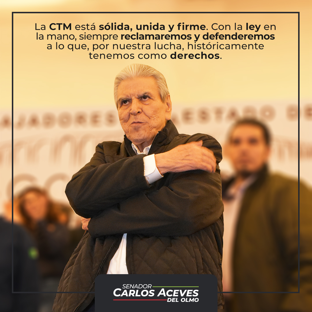 CarlosAceves_'s tweet photo. Nuestra querida central obrera, la @CTM_MX, está más fuerte que nunca para, con #UnidadyTrabajo, seguir contribuyendo al progreso de México. https://t.co/KuzgavMFwO