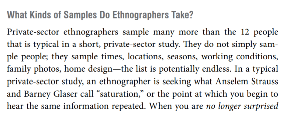 You aren't just sampling people in qual research, but all the deep context of things and events and relationships that surround those people. You don't have a small sample at all; it's just not full of people. 4/x (I summarize all this in my book btw)  https://www.amazon.com/Practical-Ethnography-Guide-Private-Sector/dp/1611323908/ref=sr_1_1?dchild=1&keywords=practical+ethnography&qid=1596468195&sr=8-1