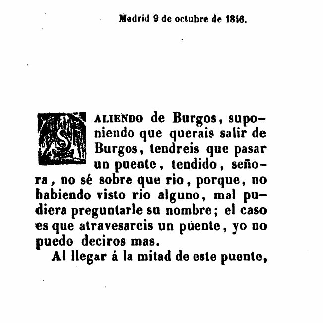 Dumas solo habla bien explícitamente de Cervantes y Don Quijote, aunque a veces se le escapan halagos entre ofensivas y comparaciones ridículas.En la mitad de las cartas escribe sobre franceses y cosas francesas que encuentra en España. En la otra mitad, sobre toros y folclore.