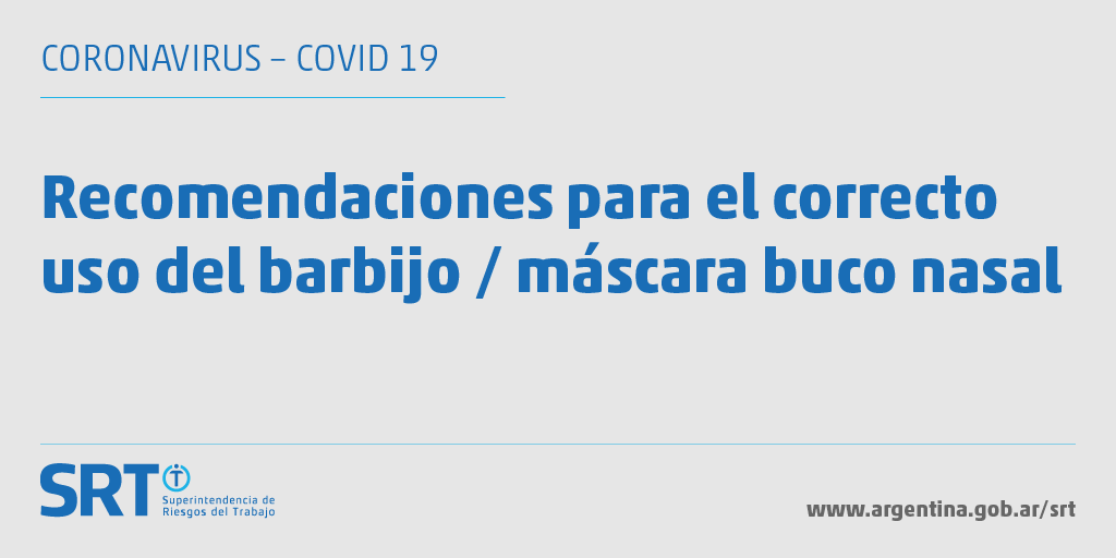 SRTArgentina's tweet photo. Recomendaciones para el correcto uso del barbijo/máscara buco nasal

#ArgentinaUnida #CuidarteEsCuidarnos #Prevencion #COVID19 #CoronavirusArgentina https://t.co/ExnGSFJRuO
