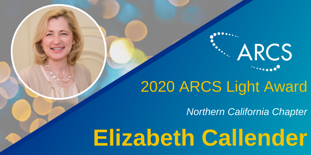 ARCSFoundation's tweet photo. Congratulations to @ARCSNorthernCal 2020 #ARCSLight Award recipient Elizabeth Callander. Elizabeth has been a member of ARCS for more than 13 years and has served the Northern California Chapter in multiple leadership roles. https://t.co/z4XHsacfwU