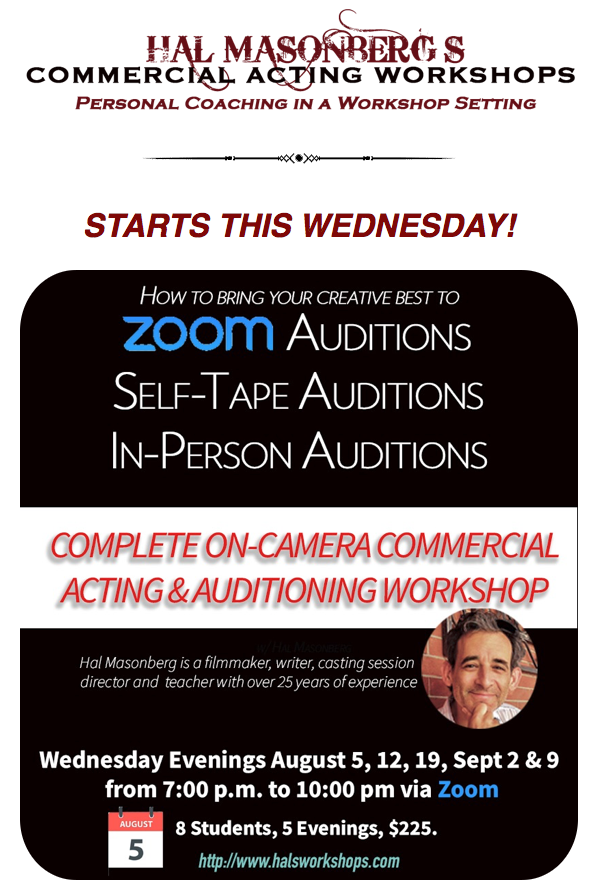 Halsworkshop's tweet photo. STARTS THIS WEDNESDAY! Complete On-Camera #Commercial #Acting &amp; #Auditioning #Workshop via #Zoom. Wed Eves Aug 5, 12, 19, 26 &amp; Sep 2 from 7-10pm (PST) Join Us: https://t.co/3LNQzlCJyg

#actingclass #zoomclass #zoomactingclass #actingworkshop #casting #audition #auditions #actor https://t.co/5va5xu9XXw