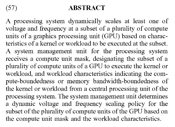 Patent: Hint-based fine-grained dynamic voltage and frequency scaling in GPUs - AMDDVFS for exascale GPUs...More details:  http://www.freepatentsonline.com/20200183485.pdf 