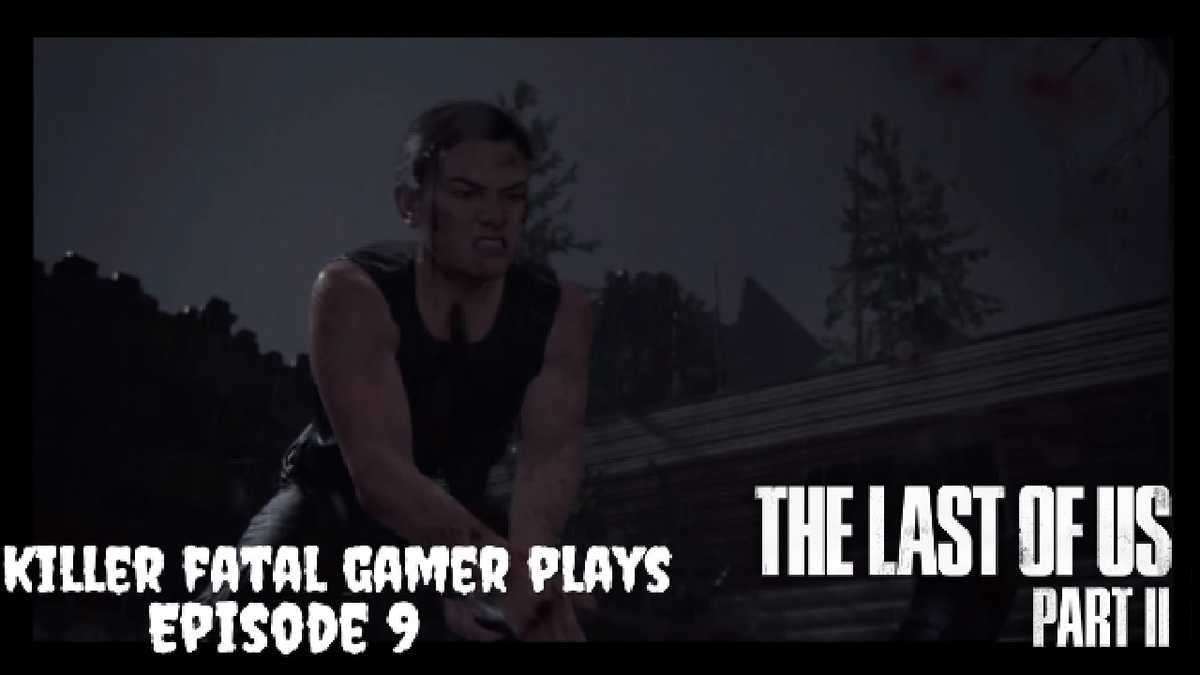 KillerFatalGam1's tweet photo. https://t.co/Tvwt2Hf90a NEW VID OUT PLS LIKE AND SUB #TheLastofUsPartII #TheLastofUsPart2 #TheLastOfUs2  #TheLastOfUs #lastofus2 #LastOfUs #naugthyDog #JOELMILLER #elliewilliams #abbyanderson #YouTube #games #YouTuber #gaming #Trending #Gameplay https://t.co/7yBJdA5KMr