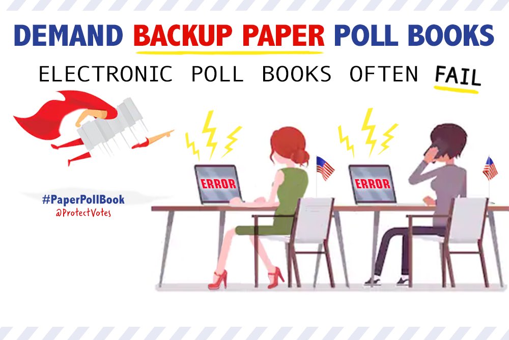 Contact your county election office and ask if they will have backup paper poll books on Election Day. If not, let me know and raise bloody hell. Thank you.  #PaperPollBooks 2/