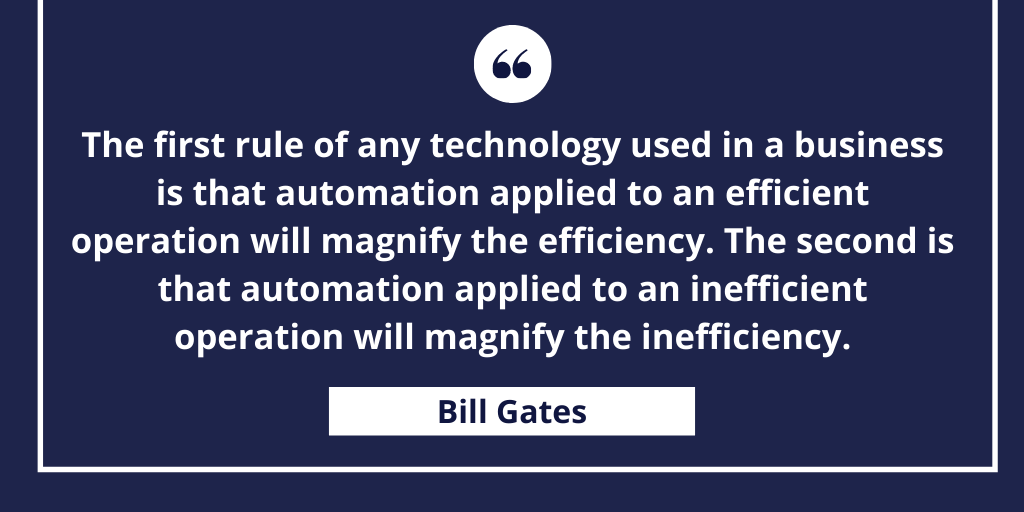 JSCSupplyChain's tweet photo. "The first rule of any technology used in a business is that automation applied to an efficient operation will magnify the efficiency. The second is that automation applied to an inefficient operation will magnify the inefficiency." 
-- Bill Gates

#MotivationMonday #SupplyChain https://t.co/ZP1XNLSwll