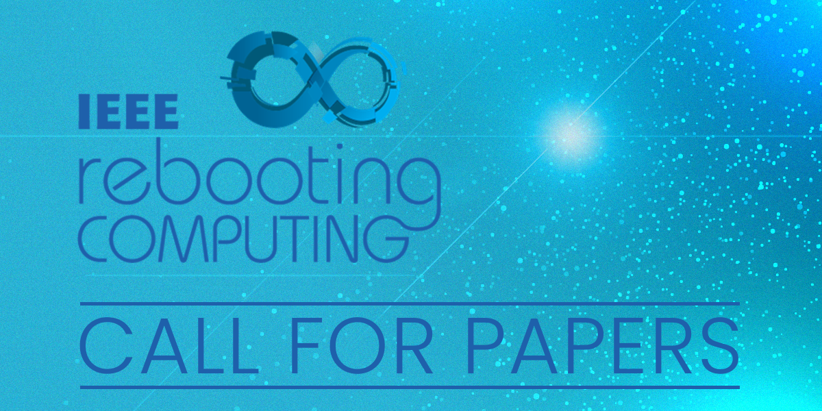 IEEEQuantum's tweet image. CFP alert! @IEEERebootComp's #IEEE International Conference on #RebootingComputing is an interdisciplinary conference focusing on all aspects of the computing stack, including #quantum. Abstracts are due Friday, Aug. 7th. Get more info here: bit.ly/IEEEICRC-CFP20… #IEEEICRC