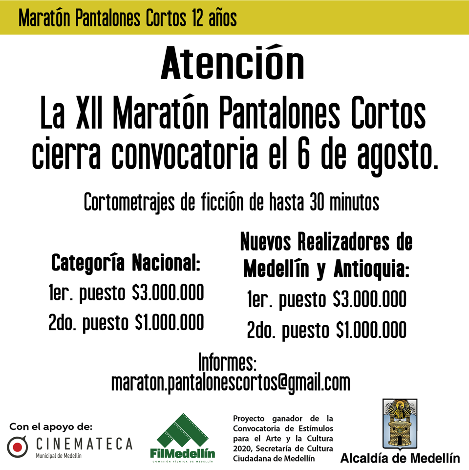 ¡Atención realizadores! 📢
Últimos días para participar de la XII Maratón Pantalones Cortos. Hasta el 6 de agosto se podrán postular cortometrajes de ficción que no pasen de 30 minutos. 
✉️ Para más información escribir a maraton.pantalonescortos@gmail.com