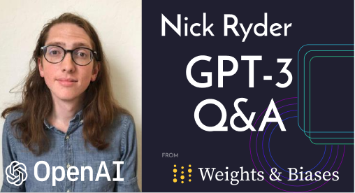 We're thrilled to bring you a salon with Nick Ryder, one of the creators of #GPT3! 

Nick will do a short talk, followed by a long Q&amp;A.

🗓️ Aug 4th, 5 pm PT
🧙🏼‍♀️ Register: bit.ly/wandb-salon-au…

Join us &amp; bring your questions!

#machinelearning #deeplearning #100daysofmlcode