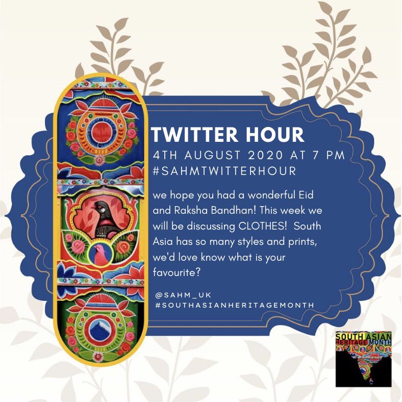 Our *TWITTER HOUR* returns tomorrow at 7 PM! This week’s theme is clothes! We’d love to hear what styles and colours you prefer, that garments have been passed down in your family. Don’t forget to use our hashtag #Sahmtwitterhour