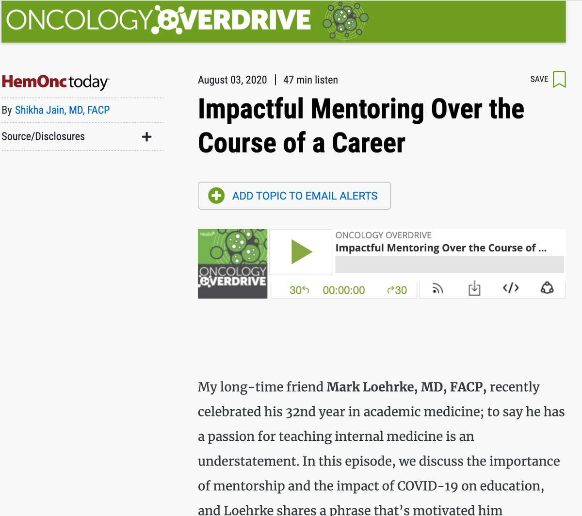 ShikhaJainMD's tweet photo. An interview with Dr. Mark Loehrke on #OncologyOverdrive.  A dear friend, cherished mentor, and a fantastic physician and medical educator. Listen and learn, how to incorporate a strong mentor/mentee relationship throughout your career. @GoHealio 

https://t.co/phVEllVMic https://t.co/aC6iGVZ4kr