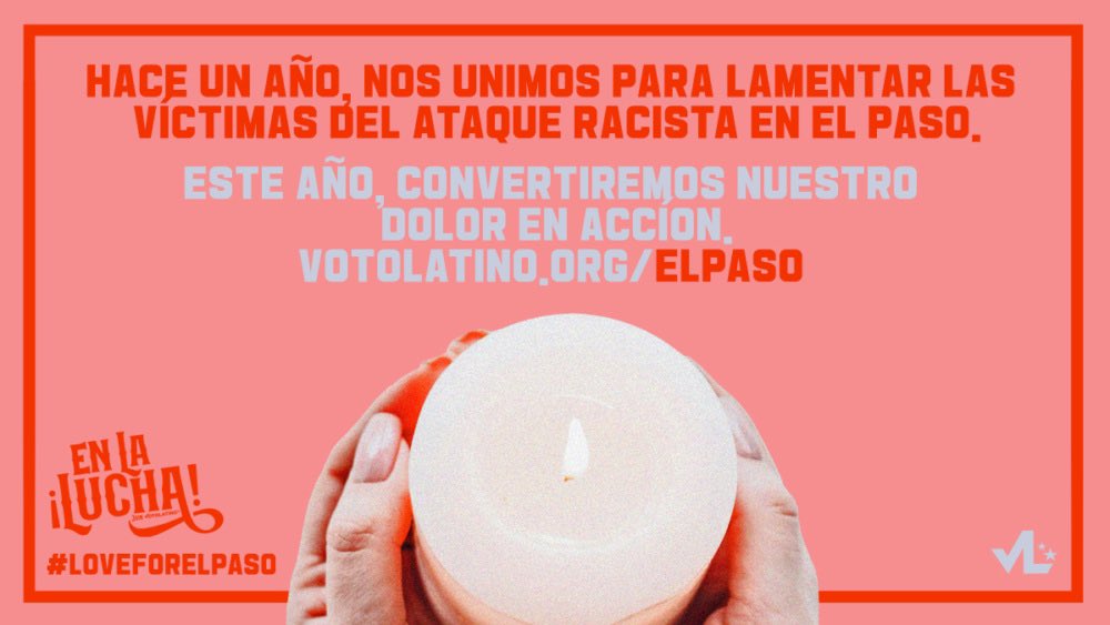 A year ago, El Paso experienced a racist terrorist attack that killed 23 people. This was the deadliest attack on Latinos in modern American history. This year, we take action because we won’t let hate silence our communities. Go to votolatino.org/elpaso
#LoveForElPaso