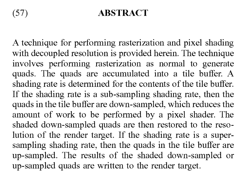 Patent: Integration of variable rate shading and super-sample shading - AMDMore details:  http://www.freepatentsonline.com/20200202594.pdf 