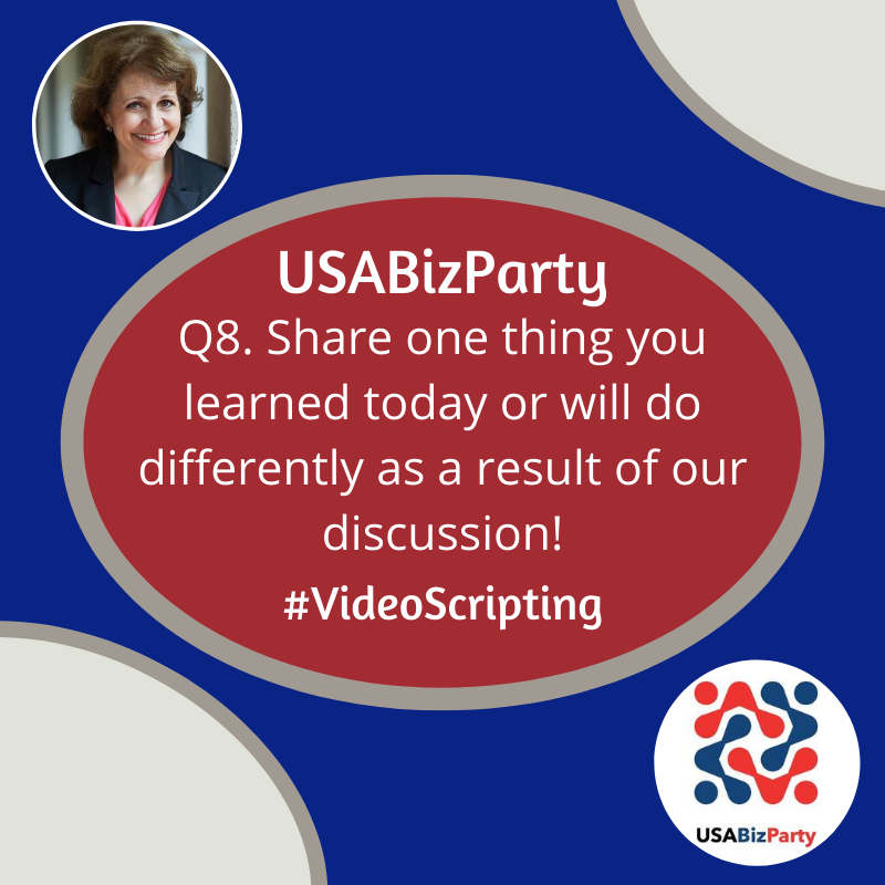 USABizparty's tweet image. Q8. In #USABizParty, it’s important to use the information we share here to help ourselves and our businesses. So toward the end of each chat, let’s share one thing we learned or will do differently as a result of our discussion today!
#USABizParty
#VideoScripting