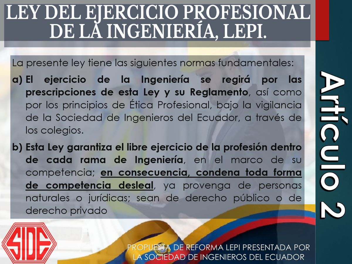 ART. 2
#PROPUESTA: #GARANTIZAR EL LIBRE #TRABAJO DE LOS INGENIEROS EN #TODO EL #TERRITORIO #NACIONAL, #DENTRO DE SU AREA DE #PROFESION, CONDENANDO TODA COMPETENCIA #DESLEAL. OBLIGA AL CUMPLIMIENTO DE LA #ETICA PROFESIONAL EVITANDO ACTOS DE #CORRUPCION Y DOLO A LA PROFESION