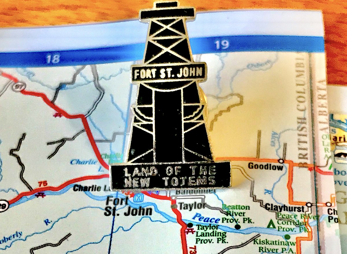 59. FORT ST. JOHN - "Land of the New Totems", so oil is the new, um, what?- Also if this is "new totem", what happened to the old to...help my brain is broken- Anyhow, this sure denotes a specific time and place in B.C.'s conception of itself! Pins!