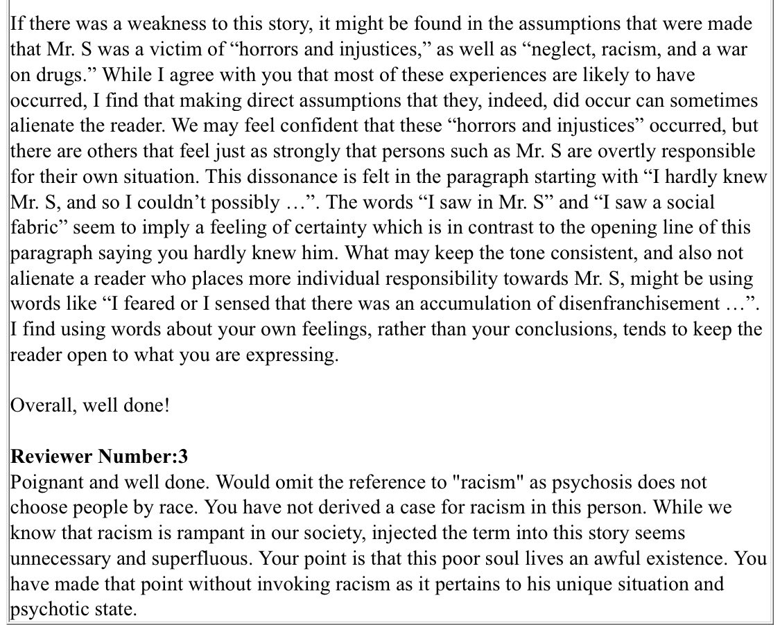 Reviewer 2 suggested some readers would think the patient was responsible for his circumstances. 3 said “would omit the reference to racism.” 4/