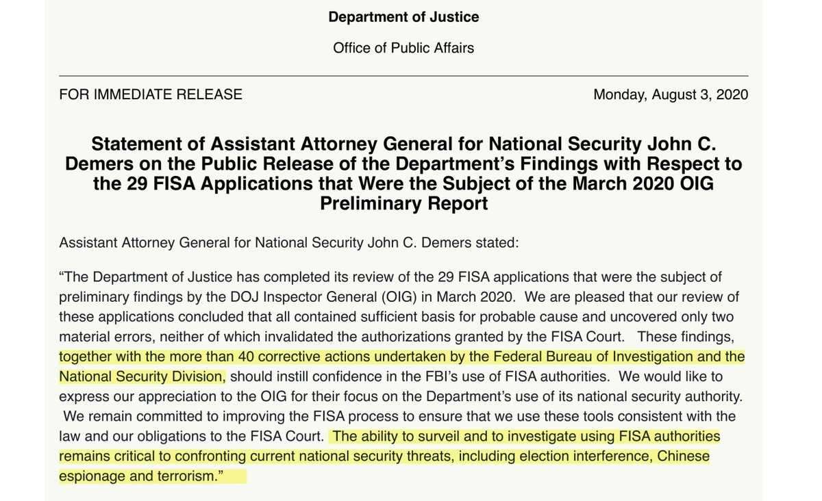 >40 corrective actions undertaken by the FBI & DOJ-NSD”The ability to surveil and to investigate using FISA authorities remains critical to confronting current national security threats, including election interference, Chinese espionage and terrorism.”  https://www.justice.gov/opa/pr/statement-assistant-attorney-general-national-security-john-c-demers-public-release