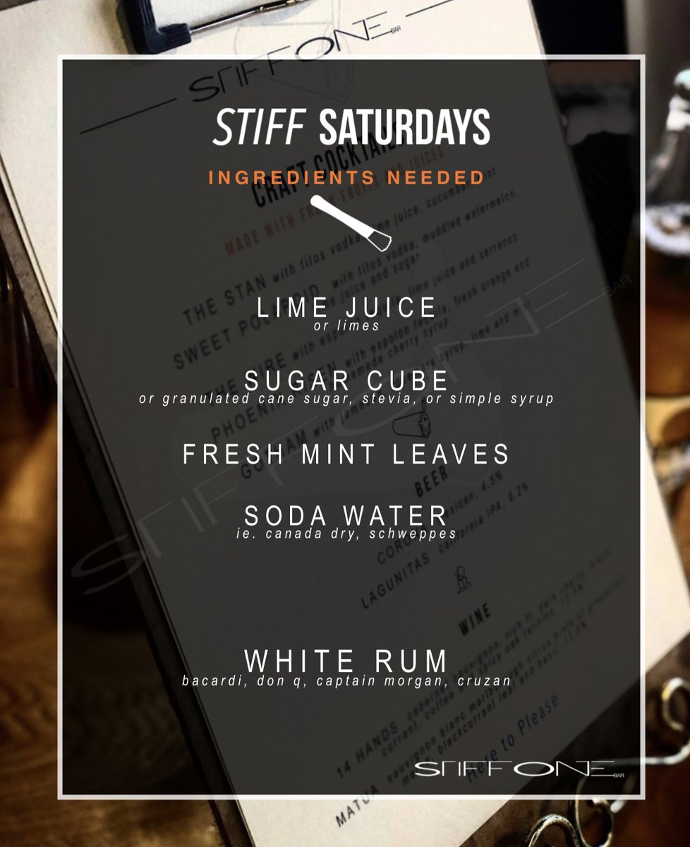 Join us, Every Saturday for Stiff Saturdays.  Where we will be teaching a quick how to drink 21+ ONLY.  Here are this week's ingredients to make sure you have on had.  6PM PST.