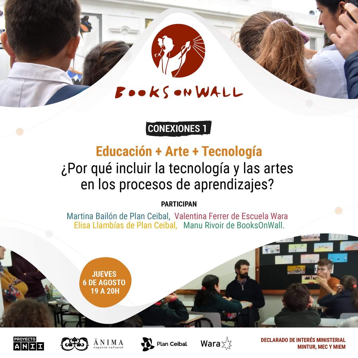 📣Les invito a estos 4 encuentros virtuales de BooksOnWall.

El 1ero: EDUCACIÓN + ARTE + TECNOLOGÍA.
Jueves 6 - 19h. con Valentina Ferrer (Escuela Wara), Martina Bailón y Elisa Llambías (@Plan_Ceibal) y yo.

📝 Inscripciones: bit.ly/BooksOnWall_Co…