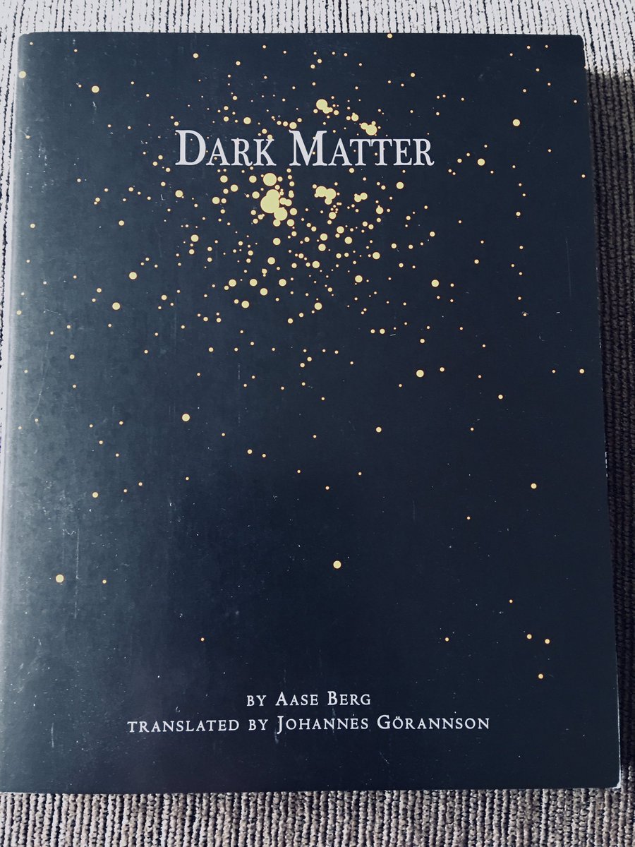 Aase Berg’s Dark Matter enacts the violence of being and the threat of extinction in an imaginary hellish landscape that corresponds powerfully with our fragile, complicated reality. This book, translated by  @JohannesGoranss, is a work of genius.