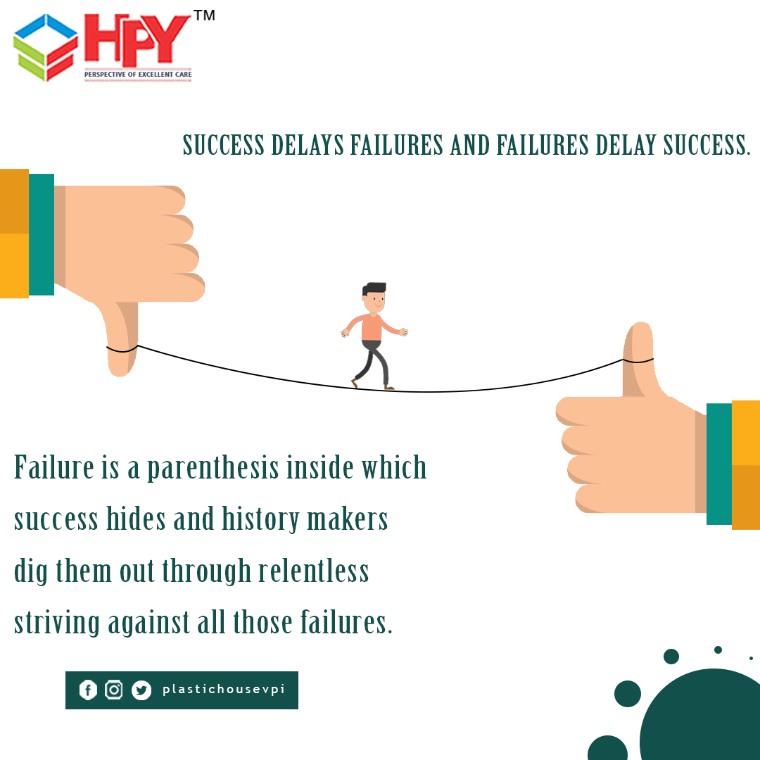 plastichousevpi's tweet photo. Success delays failures and failures delay success.
Failure is a parenthesis inside which 
success hides and history makers 
dig them out through relentless 
striving against all those failures.

#plastichousevpi #failure #success #failuresucesss #failurequote #sucessquote #quote https://t.co/QnbNoUKD0U