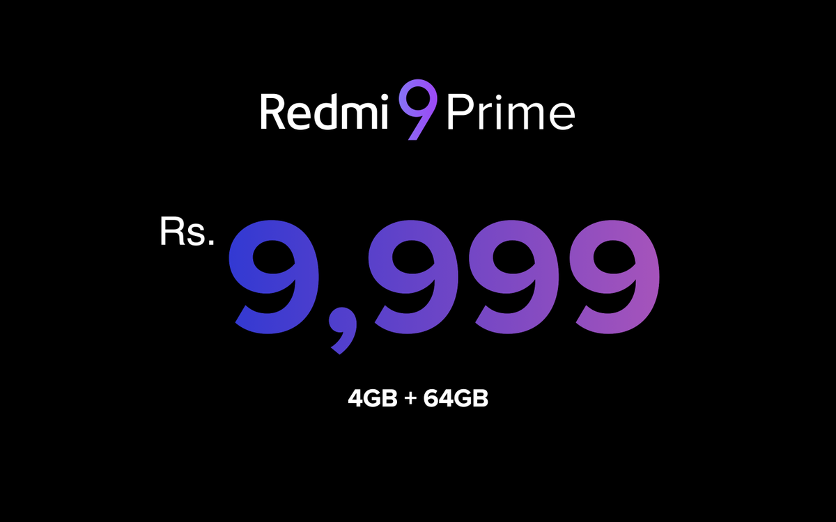 The all-new #Redmi9Prime is a #PrimeTimeAllrounder for a reason! Available in 2 exciting variants: 4GB+64GB at ₹9,999 4GB+128GB at ₹11,999 RT if you're love with the price! #BackToPrime