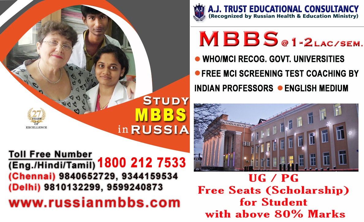 MBBS @ 1 - 2 Lakhs per semester, admissions for 2020 - 21 in Top Russian Universities
AJT Educational Consultancy - Recognized by Russian Health &amp; Educational Ministry

Logon to : russianmbbs.com for more details