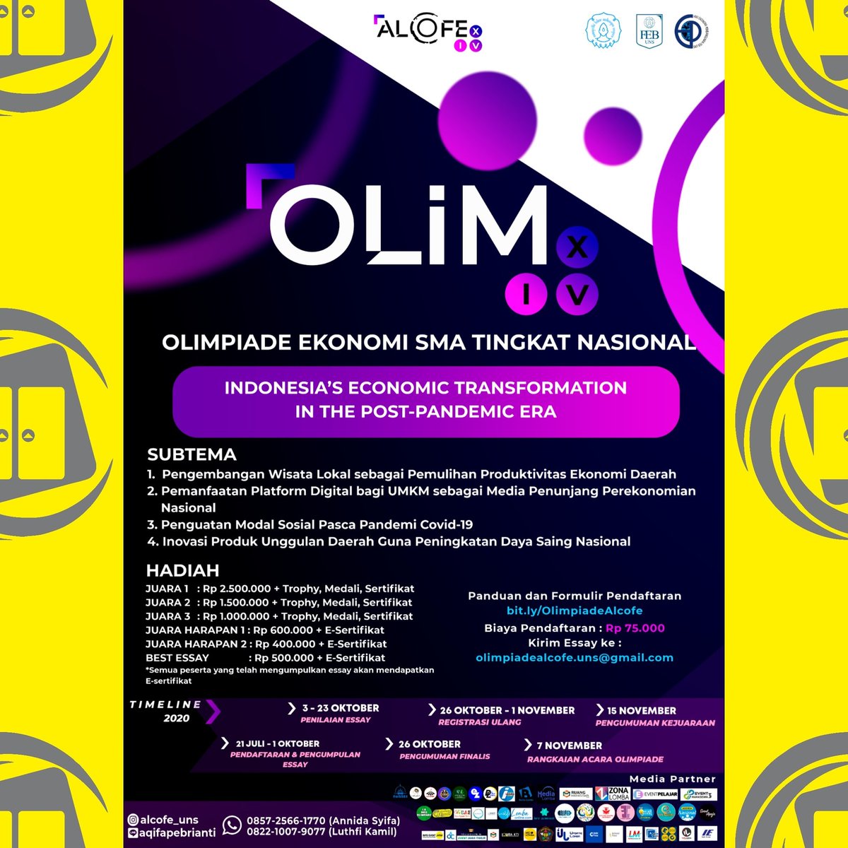 📣📣📣
HMJ Ekonomi Pembangunan FEB UNS

OLIMPIADE EKONOMI SMA TINGKAT NASIONAL ALCOFE XIV UNS
<a href="/ALCOFE_UNS/">ALCOFE XIV</a>

#Alcofe14 #olimpiade2020 #olimpiadeekonomi #olimpiadesma #olimpiadesmanasional #hmjep #uns #solo