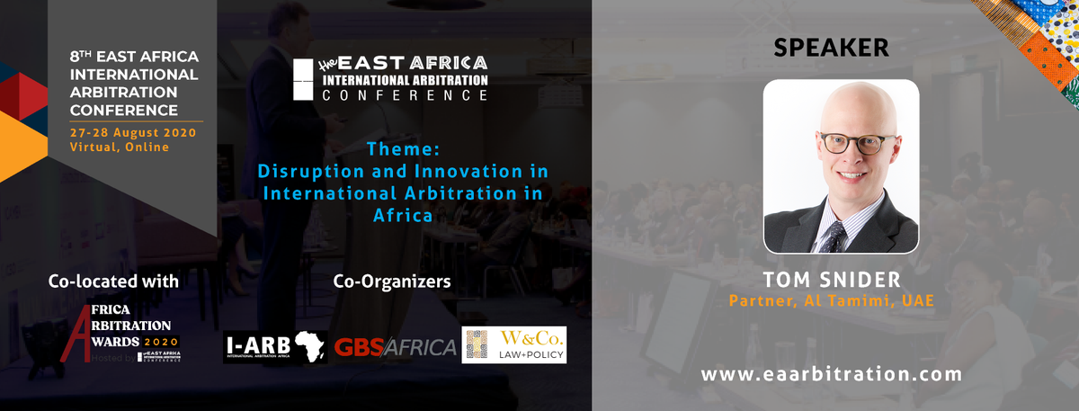 TOM SNIDER(<a href="/ThomasRSnider/">Thomas R. Snider</a>), Partner, Al Tamimi (<a href="/AlTamimiCompany/">Al Tamimi & Company</a>), UAE, will be speaking at the 8th E. A International Arbitration Conference (<a href="/eaiac/">E.A International Arbitration Conference 2025</a>): 27-28 August. Theme: Disruption &amp; Innovation in International #Arbitration in Africa. Register: eaarbitration.com