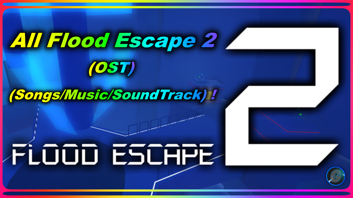 Gunasamssyt Fortnite Leaks News On Twitter All Flood Escape 2 Ost Songs Music Soundtrack Https T Co 4yup2qlcir Via Youtube Roblox Crazyblox Manelnavola Roblox Floodescape2 Music Https T Co 74rhpcdtbv - ost roblox