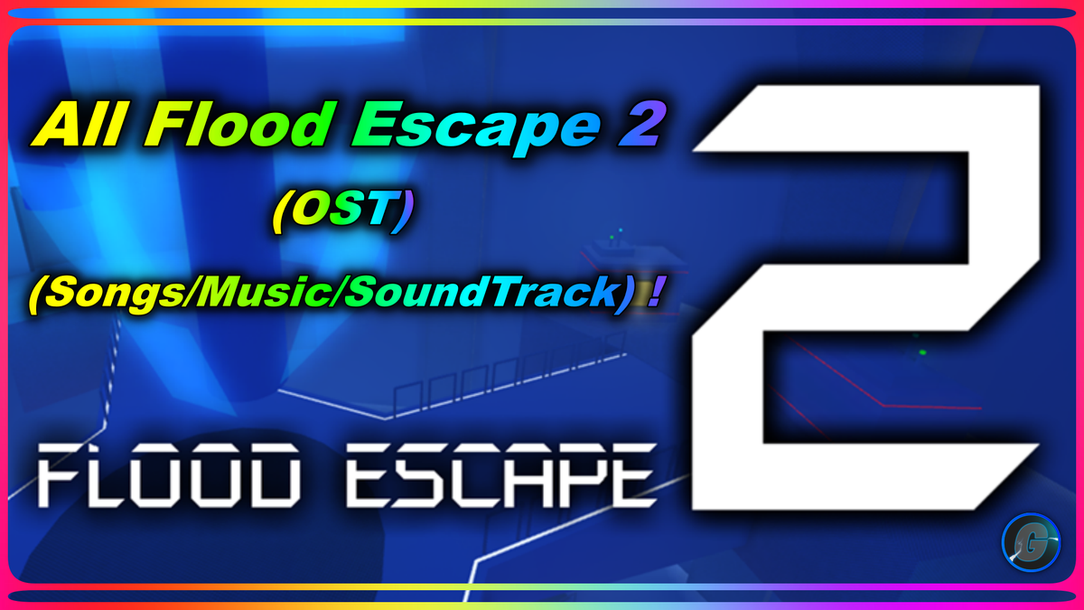 Gunasamssyt Fortnite Leaks News On Twitter All Flood Escape 2 Ost Songs Music Soundtrack Https T Co 4yup2qlcir Via Youtube Roblox Crazyblox Manelnavola Roblox Floodescape2 Music Https T Co 74rhpcdtbv - roblox twitter flood escape