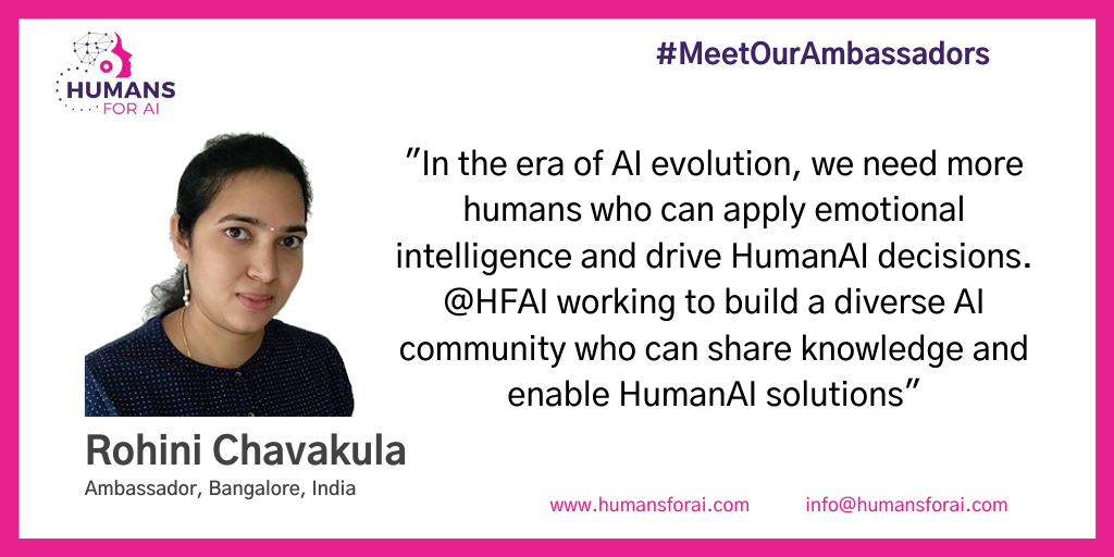 humans_ai's tweet photo. At Humans for AI, We are facilitators of new ideas and connectors of human relationships Rohini Chavakula is our Ambassador from Bangalore,India. She is inclined to share her knowledge on data science and drive sessions to ideate solutions.#humansforai #AI #meetourambassador https://t.co/9pk3vF2h11