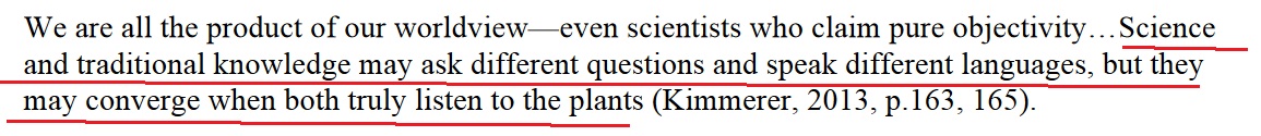 9/ Her paper (which has as its keywords diversity and equity) begins with her quoting Dr. Kimmerer, who states that science and traditional knowledge can come together by listening to plants.I feel the need to state that this is, in fact, a real published academic paper.
