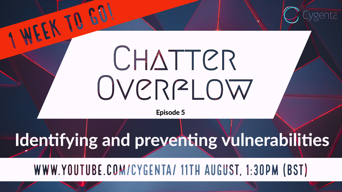CygentaHQ's tweet photo. Join us this time next week for Chatter Overflow! We’ll be looking at common methods of identifying and preventing cyber security vulnerabilities 🤖🐛🚫
11 August 13:30 BST on our YouTube channel https://t.co/l4qk9KQpc8
#ChatterOverflow #CyberFirstSchools #CyberSecurity https://t.co/trJS7imexg
