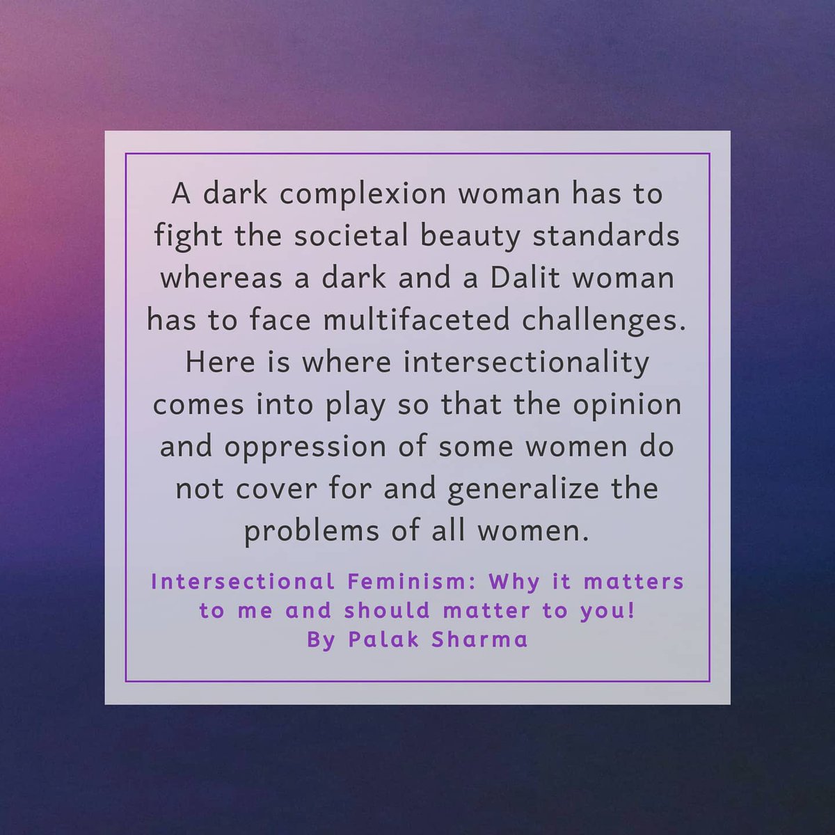 Tarseel1's tweet photo. Intersectional Feminism: Why it matters to me and should matter to you! 
By Palak Sharma @sharmapalak169

Read it on the blog!👇

https://t.co/eTR7qPAhVw

#intersectionalfeminism
#feminism
#genderequality
#feminismisforeverybody https://t.co/Kq2zuqMU3n