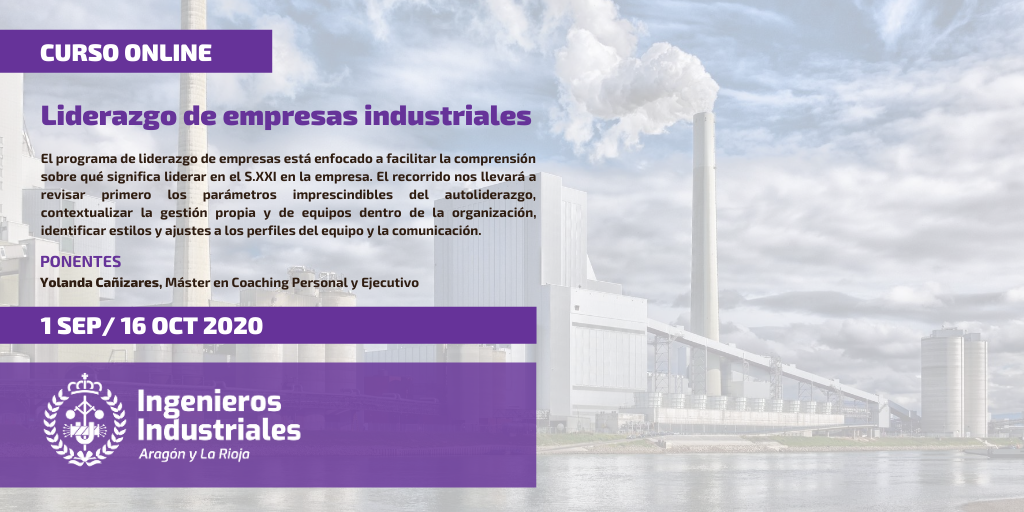📢 #CURSO #ONLINE
El liderazgo de empresas industriales
¿Qué significa liderar en el S.XXI en la empresa?

👩‍💻 Yolanda Cañizares
🗓️ 1 SEP- 16 OCT
Inscripción en 📲 bit.ly/31eXJGZ
#ingenierosIndustriales #industria #formación