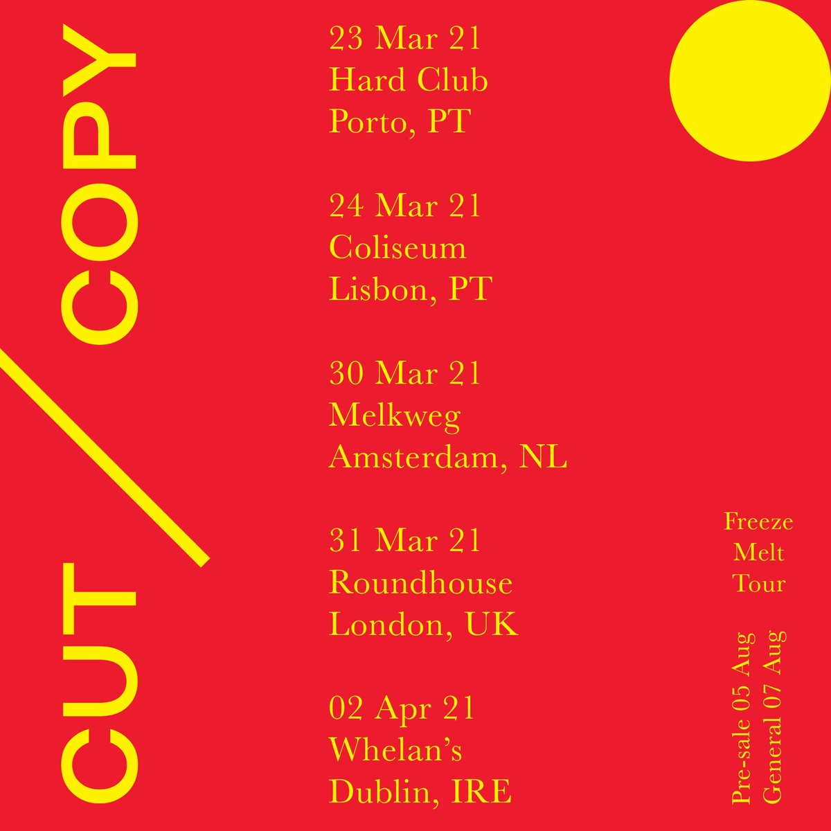 See you in Europe in 2021! Tix on sale Friday – cutcopy.net