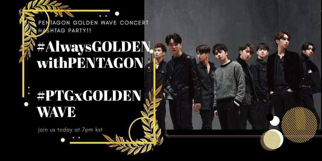 pentagontrends's tweet photo. 🌌📢 UNIVERSE
We'll be having a Hashtag Party today at 7pmKST as a way to show our love and support for PENTAGON internationally!
‼️Use the tags below, remove (.) when the HTP starts.
#.AlwaysGOLDENwithPENTAGON
#.PTGxGOLDENWAVE
‼️ do not forget 👇
@CUBE_PTG #PENTAGON #펀타곤 https://t.co/P07ctunyoF
