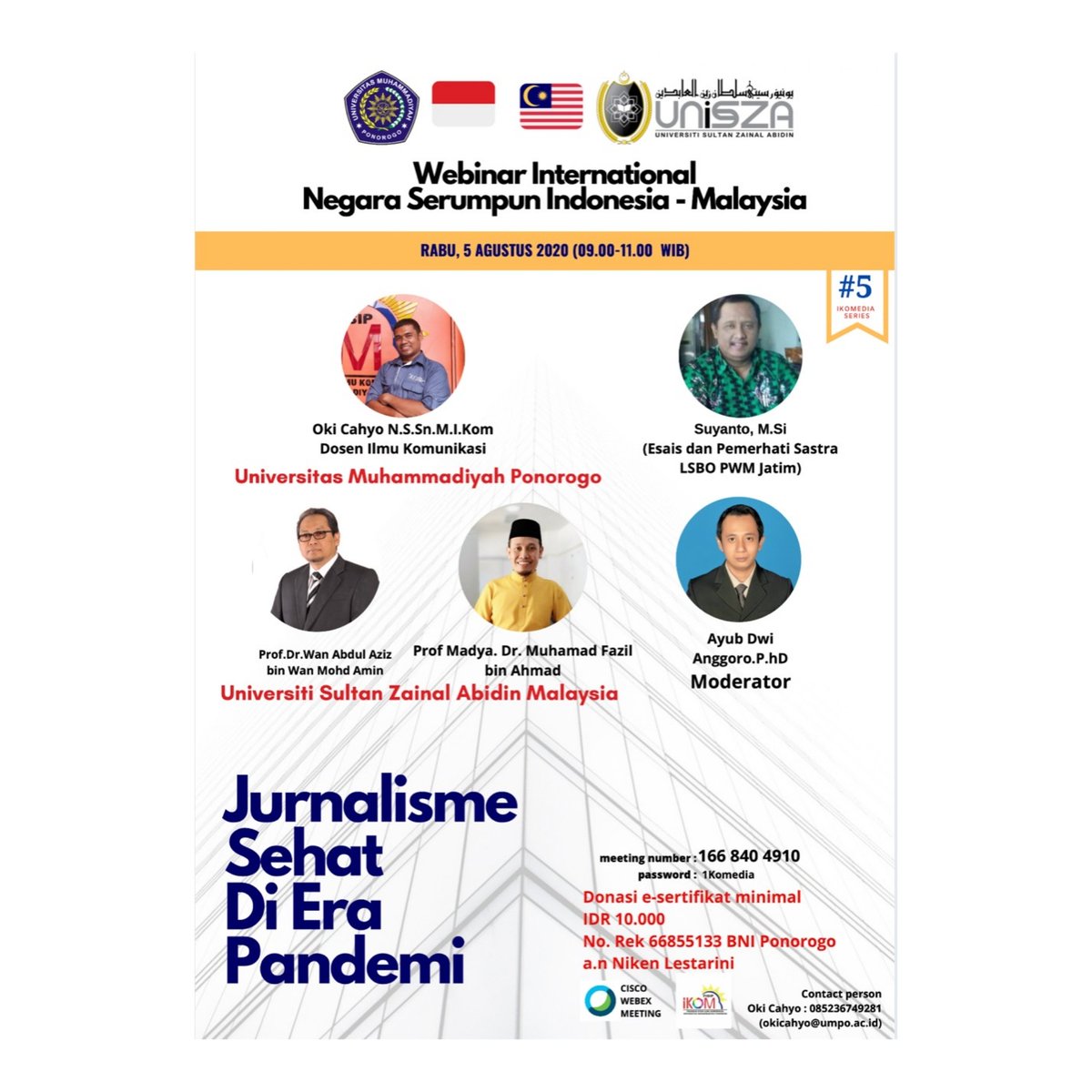 ikomediaumpo's tweet photo. Program Studi Ilmu Komunikasi Universitas Muhammadiyah Ponorogo akan kembali mengadakan Webinar International Negara Serumpun dengan tema Jurnalisme Sehat di Era Pandemi. 
Rayakan! 

@humas_umpo
@APIKPTM 
@majalahSM 
@ayubdwianggoro 
@okicahyo https://t.co/fl4O2L763r